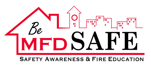 Be MFD Safe - Safety Awareness and Fire Education
